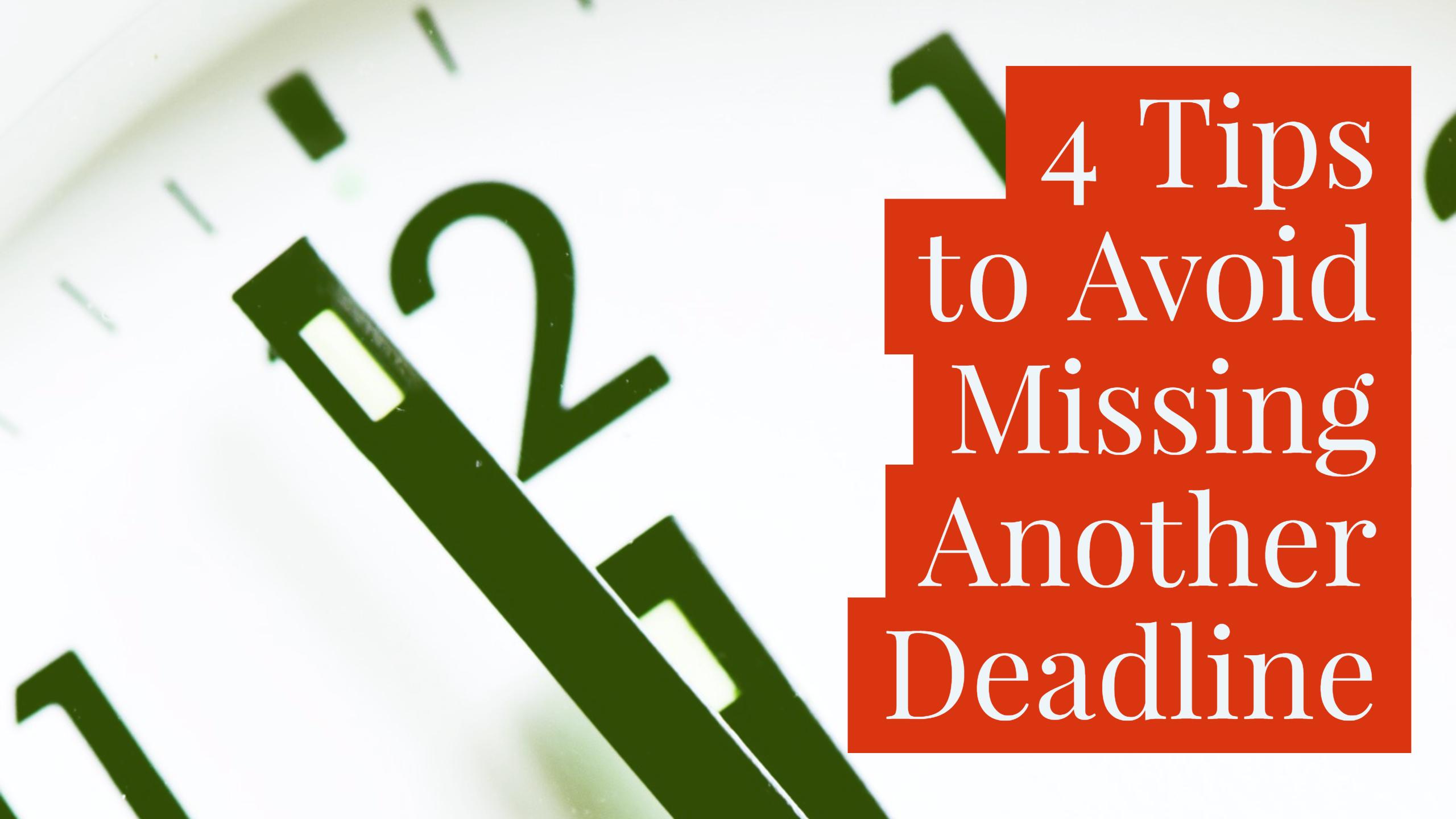 4-tips-to-avoid-missing-another-deadline-fedability