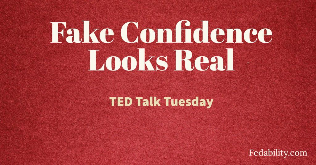 fake-confidence-looks-like-real-confidence-keep-faking-it-fedability