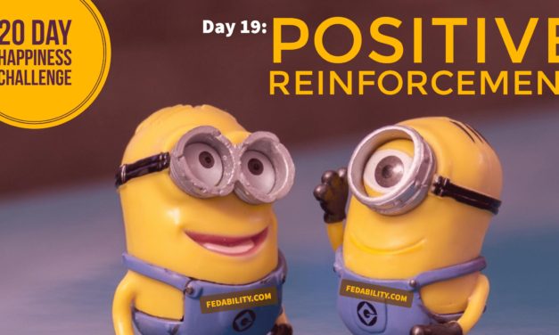 Positive reinforcement: Day 19 of the Happiness Challenge