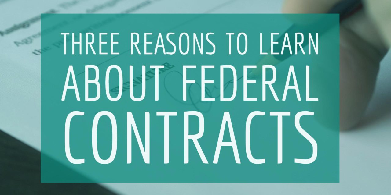 Three reasons to learn about government contracts and acquisition