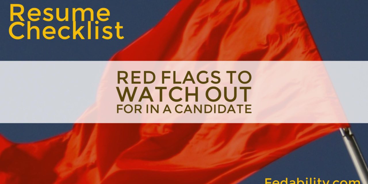 Resume checklist: 5 red-flags to watch out for in a candidate