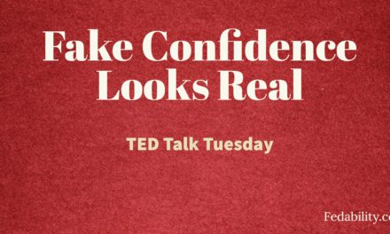 Fake confidence looks like real confidence: Keep faking it