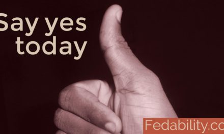 Challenge yourself: Make today a ‘say yes’ day