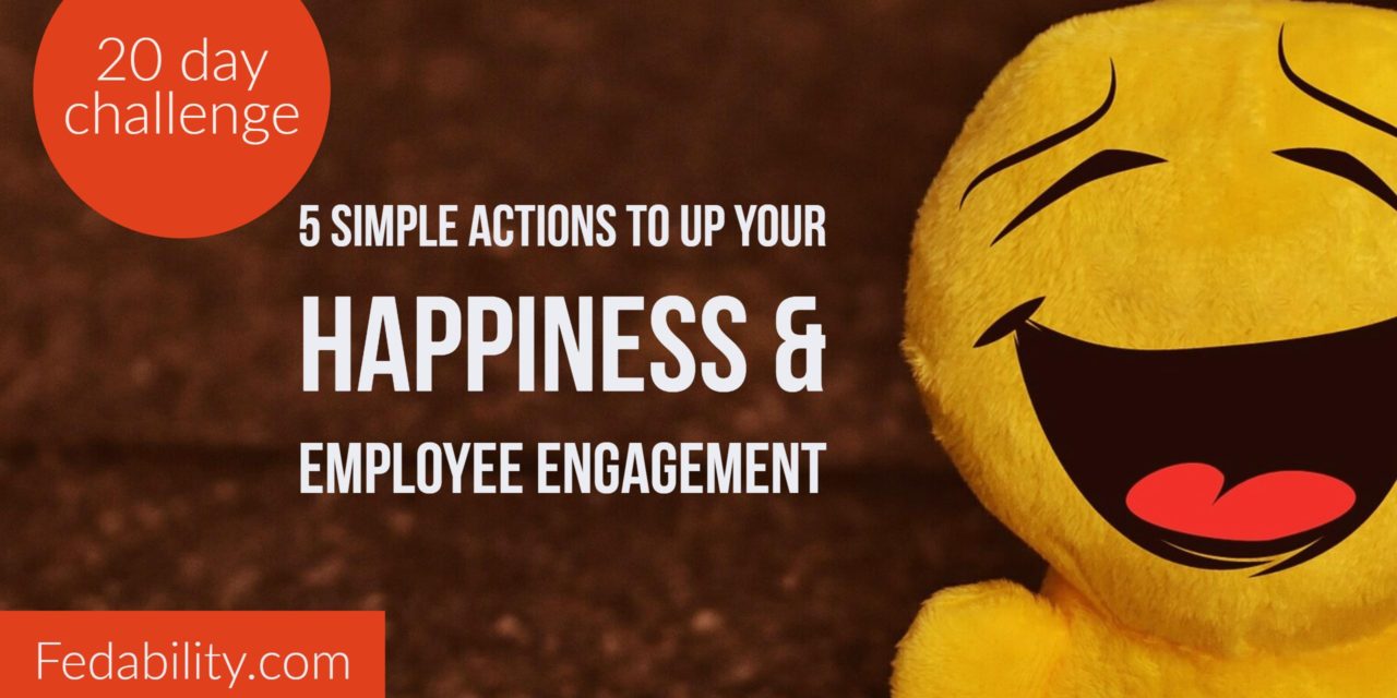 Happiness challenge: Be the change we want at work in just 20 days