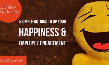 Happiness challenge: Be the change we want at work in just 20 days