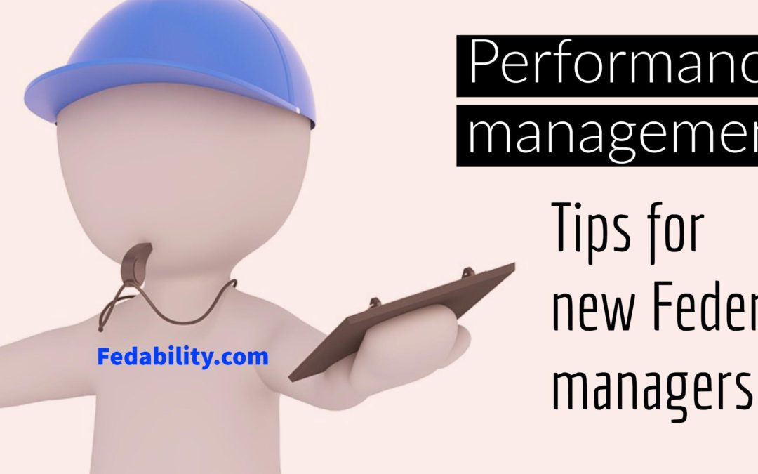 Federal performance management for beginners : 4 tips you can’t do without