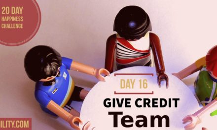Give credit to team: Day 16 of the Happiness Challenge
