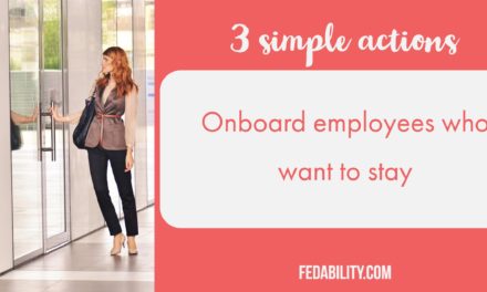 3 simple actions to onboard employees who will stay