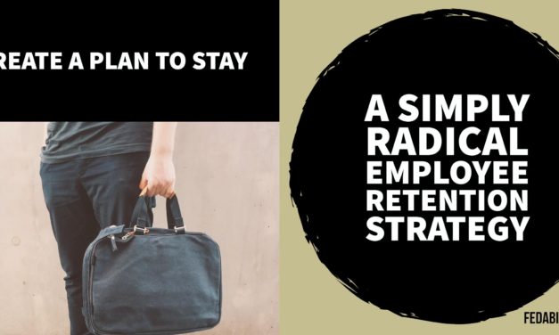 Employee retention can be radically simple