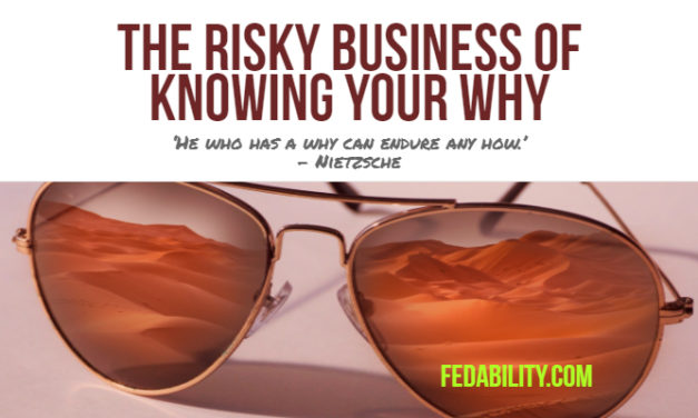 The risky business of “knowing your why”