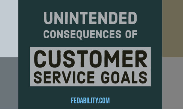 Unintended consequences of customer service goals