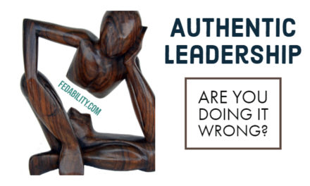 Authentic leadership: Are you doing it wrong?